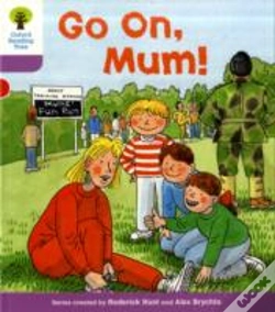 Capa do artigo Oxford Reading Tree: Level 1+: More First Sentences A: Go On Mum