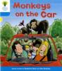 Oxford Reading Tree: Level 3: Decode And Develop: Monkeys On The Car - Preview