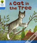 Oxford Reading Tree: Level 3: Stories: A Cat In The Tree