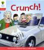 Oxford Reading Tree: Level 4: Floppy'S Phonics Fiction: Crunch! - Preview