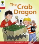 Oxford Reading Tree: Level 4: Floppy'S Phonics Fiction: The Crab Dragon
