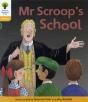 Oxford Reading Tree: Level 5: Floppy'S Phonics Fiction: Mr Scroop'S School - Preview