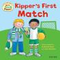Oxford Reading Tree: Read With Biff, Chip & Kipper First Experiences Kipper'S First Match - Preview
