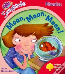 Capa do artigo Oxford Reading Tree Songbirds Phonics: Level 4: Moan, Moan, Moan!