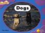 Oxford Reading Tree: Stage 1+: Fireflies: Dogs - Preview