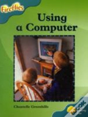 Capa do artigo Oxford Reading Tree: Stage 9: Fireflies: Using A Computer