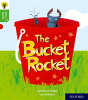 Oxford Reading Tree Story Sparks: Oxford Level 2: The Bucket Rocket - Preview