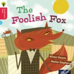 Capa do artigo Oxford Reading Tree Traditional Tales: Level 4: The Foolish Fox