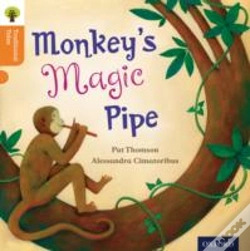Capa do artigo Oxford Reading Tree Traditional Tales: Level 6: Monkey'S Magic Pipe