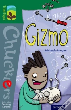 Capa do artigo Oxford Reading Tree Treetops Chucklers: Level 12: Gizmo