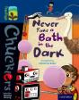 Oxford Reading Tree Treetops Chucklers: Level 14: Never Take A Bath In The Dark - Preview