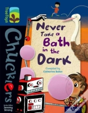 Capa do artigo Oxford Reading Tree Treetops Chucklers: Level 14: Never Take A Bath In The Dark