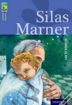 Capa do artigo Oxford Reading Tree Treetops Classics: Level 17 More Pack A: Silas Marner