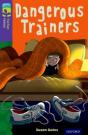Oxford Reading Tree Treetops Fiction: Level 11 More Pack A: Dangerous Trainers - Preview