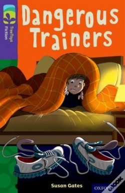 Capa do artigo Oxford Reading Tree Treetops Fiction: Level 11 More Pack A: Dangerous Trainers