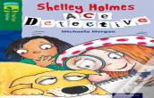 Oxford Reading Tree Treetops Fiction: Level 12 More Pack A: Shelley Holmes Ace Detective