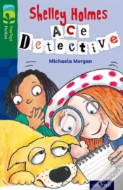 Capa do artigo Oxford Reading Tree Treetops Fiction: Level 12 More Pack A: Shelley Holmes Ace Detective