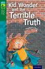 Oxford Reading Tree Treetops Fiction: Level 12 More Pack B: Kid Wonder And The Terrible Truth - Preview