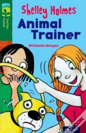 Capa do artigo Oxford Reading Tree Treetops Fiction: Level 12 More Pack C: Shelley Holmes Animal Trainer