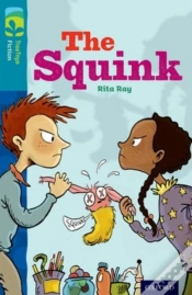 Capa do artigo Oxford Reading Tree Treetops Fiction: Level 9 More Pack A: The Squink