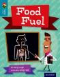 Oxford Reading Tree Treetops Infact: Level 9: Food Fuel - Preview