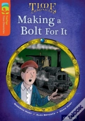 Capa do artigo Oxford Reading Tree Treetops Time Chronicles: Level 13: Making A Bolt For It