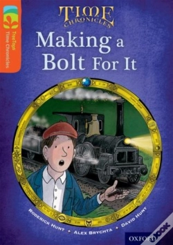 Capa do artigo Oxford Reading Tree Treetops Time Chronicles: Level 13: Making A Bolt For It