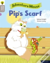 Oxford Reading Tree Word Sparks: Level 1: Pip'S Scarf