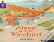 Oxford Reading Tree Word Sparks: Level 11: Alexei And The Firebird
