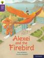 Oxford Reading Tree Word Sparks: Level 11: Alexei And The Firebird - Preview