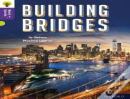 Oxford Reading Tree Word Sparks: Level 11: Building Bridges