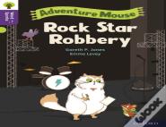 Oxford Reading Tree Word Sparks: Level 11: Rock Star Robbery