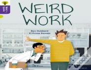 Oxford Reading Tree Word Sparks: Level 11: Weird Work