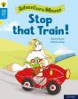 Oxford Reading Tree Word Sparks: Level 3: Stop That Train! - Preview