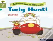 Oxford Reading Tree Word Sparks: Level 7: Twig Hunt!