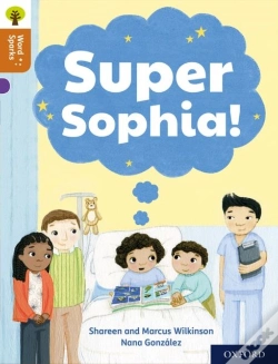 Capa do artigo Oxford Reading Tree Word Sparks: Level 8: Super Sophia!