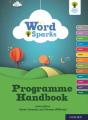 Oxford Reading Tree Word Sparks: Programme Handbook - Preview