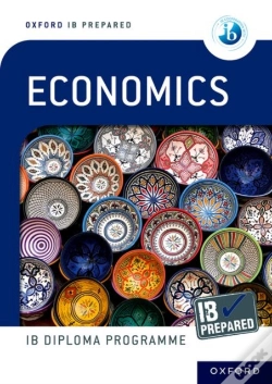 Capa do artigo Oxford Resources For Ib Diploma Programme: Ib Prepared: Economics