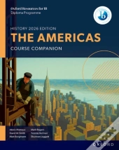 Oxford Resources For Ib Dp History: The Americas Course Book
