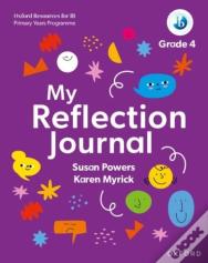 Oxford Resources For Ib Pyp: My Reflection Journal Grade 4