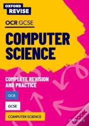 Oxford Revise: Ocr Gcse Computer Science Complete Revision And Practice