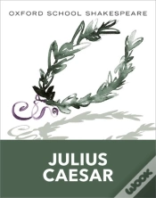 Capa do artigo Oxford School Shakespeare: Oxford School Shakespeare: Julius Caesar