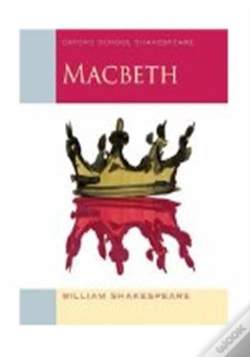 Capa do artigo Oxford School Shakespeare: Oxford School Shakespeare: Macbeth