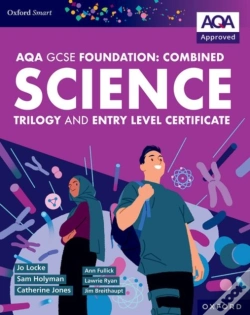 Capa do artigo Oxford Smart Aqa Gcse Sciences (Foundation): Combined Science Trilogy And Entry Level Certificate Student Book