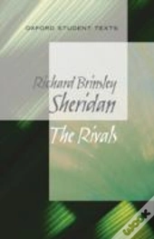 Oxford Student Texts: The Rivals