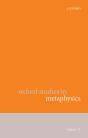 Oxford Studies In Metaphysics Volume 12 - Preview