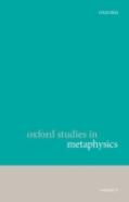 Oxford Studies In Metaphysics, Volume 9