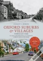 Oxford Suburbs & Villages Through Time