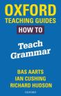 Oxford Teaching Guides: How To Teach Grammar - Preview