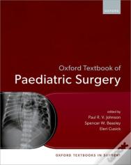 Oxford Textbook Of Paediatric Surgery